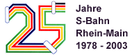 25 Jahre S-Bahn Rhein-Main 1978 - 2003